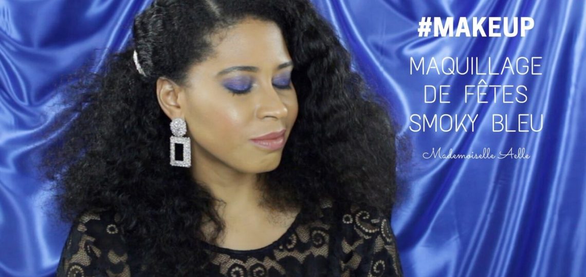 Maquillage de fêtes Smoky Bleu - Makeup Revolution Beauty